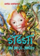 Štěstí má moje jméno