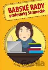 Babské rady profesorky Strunecké