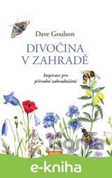 Divočina v zahradě