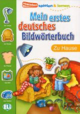 Mein Erstes Deutsches Bildwörterbuch: Zu Hause