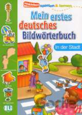 Mein Erstes Deutsches Bildwörterbuch: In Der Stadt