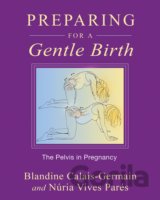 Preparing for a Gentle Birth