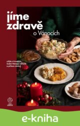 Jíme zdravě o Vánocích