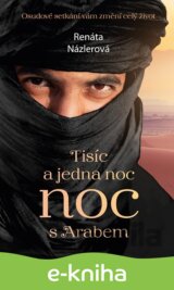 Tisíc a jedna noc s Arabem