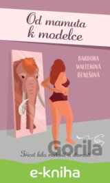 Od mamuta k modelce