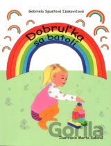 Dobruľka sa batolí