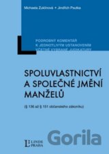 Spoluvlastnictví a společné jmění manželů