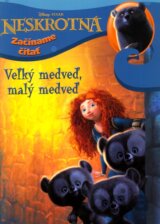 Neskrotná - Veľký medveď, malý medveď