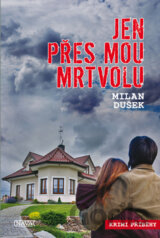 Jen přes mou mrtvolu
