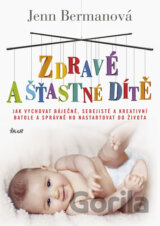 Zdravé a šťastné dítě