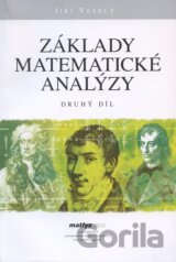 Základy matematické analýzy (Druhý díl)