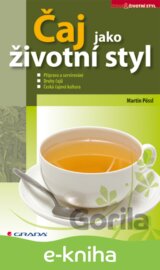 Čaj jako životní styl