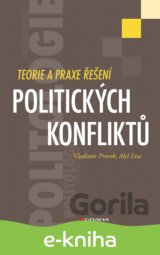 Teorie a praxe řešení politických konfliktů