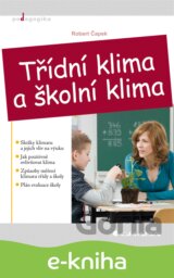 Třídní klima a školní klima