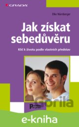 Jak získat sebedůvěru