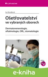 Ošetřovatelství ve vybraných oborech