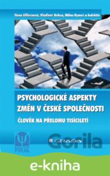 Psychologické aspekty změn v české společnosti
