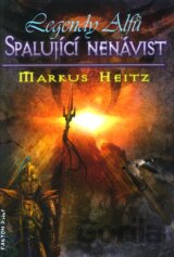 Spalující nenávist