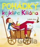 Pohádky kejklíře Kiliána