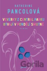 Veverky z Central Parku bývají v pondělí smutné