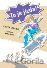 To je jízda!