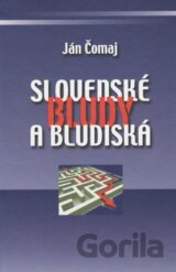 Slovenské bludy a bludiská
