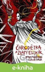 Čarodějka a zlatý elixír