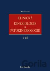 Klinická kineziologie a patokineziologie