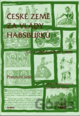 České země za vlády Habsburků - pracovní sešit