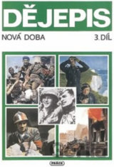 Dějepis - 3. díl Nová doba - učebnice pro ZŠ