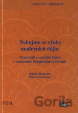 Nebojme se výuky moderních dějin