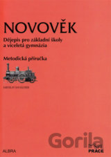 Novověk pro ZŠ a VG dle RVP - metodická příručka