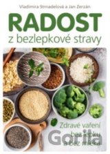 Radost z bezlepkové stravy