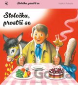 Stolečku, prostři se!