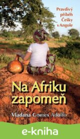 Na Afriku zapomeň