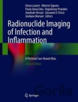 Radionuclide Imaging of Infection and Inflammation