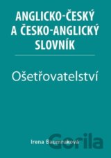 Ošetřovatelství - Anglicko-český a česko-anglický slovník