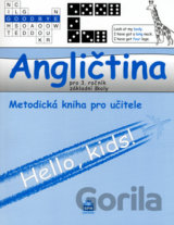 Angličtina pro 3. ročník základní školy - Metodická příručka pro učitele