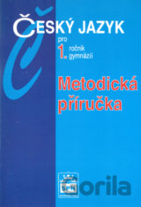 Český jazyk pro 1. ročník gymnázií