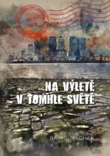 Na výletě v tomhle světě