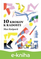 10 krokov k radosti