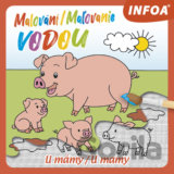 Malování/Maľovanie vodou - U mámy/U mamy