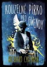 Kouzelné pírko pro Gwendy