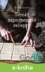 Téměř zapomenuté recepty