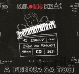 Milo Kráľ: A predsa sa točí LP