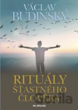 Rituály šťastného člověka