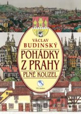 Pohádky z Prahy plné kouzel