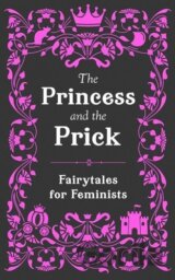 The Princess and the Prick