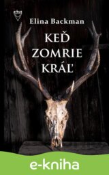 Keď zomrie kráľ