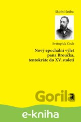 Nový epochální výlet pana Broučka, tentokráte do XV. století